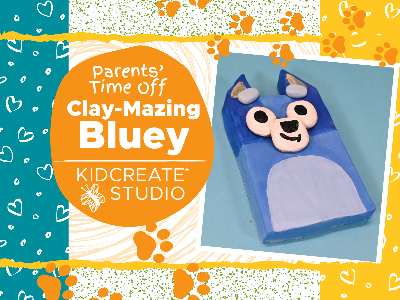 Kidcreate Studio - Woodbury. Clay-Mazing Bluey Workshop (3-9 Years)