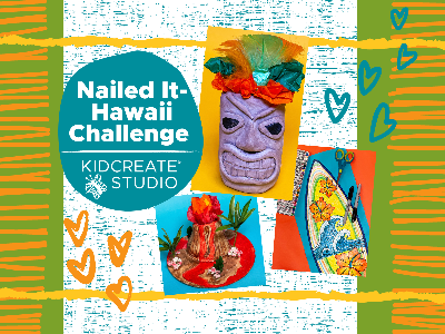 Nailed It - Hawaii Challenge (5-12y)